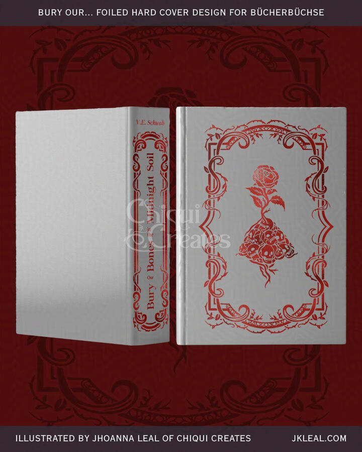 Final book colors for Bury Our Bones in the Midnight Soil by V.E. Schwab special hardcover edition for Bücherbüchse